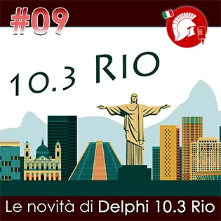 Le novità di Delphi 10.3 Rio