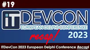 ITDevCon 2023 European Delphi Conference Recap!